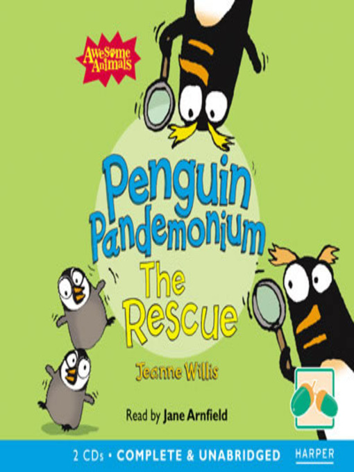 Title details for Penguin Pandemonium by Jeanne Willis - Available